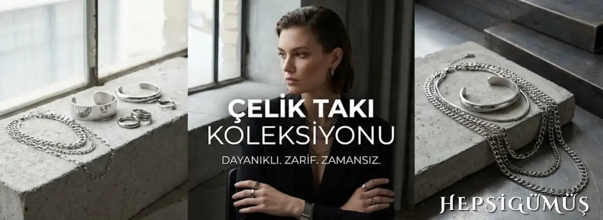 Çelik Takı Koleksiyonu Banner